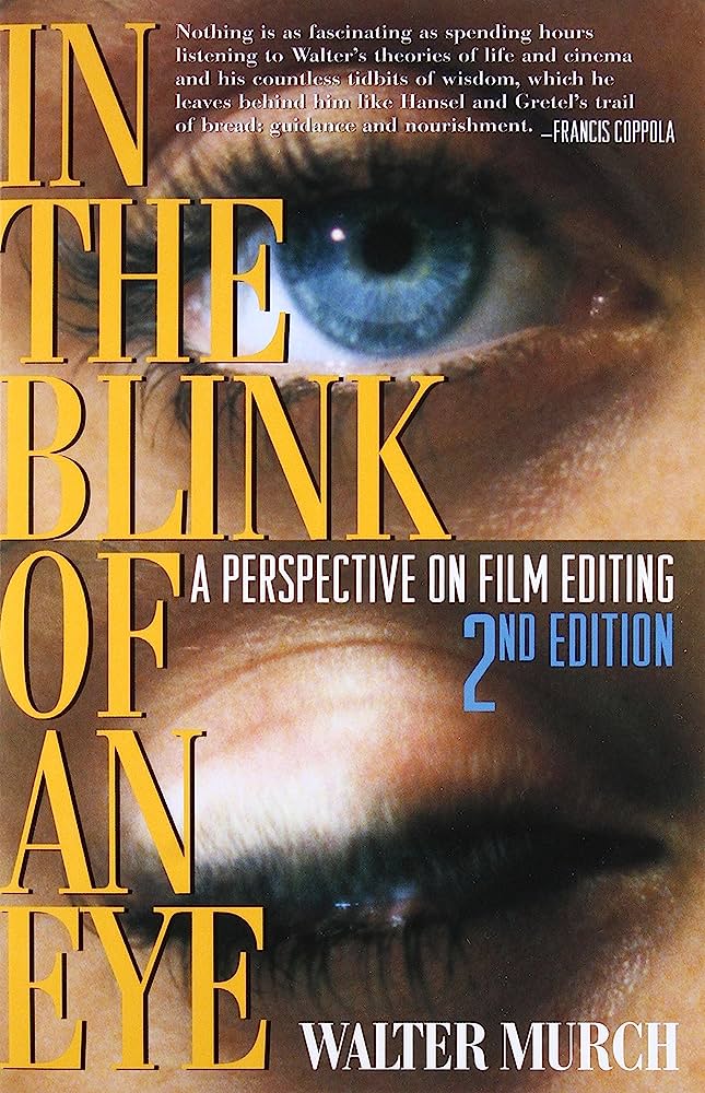 Libro: Inmersión en la Magia del Cine: Una Mirada a «In the Blink of an Eye» de Walter Murch